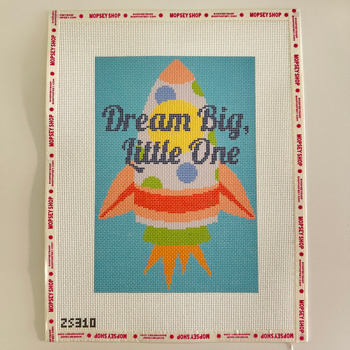 Dream Big Little One
