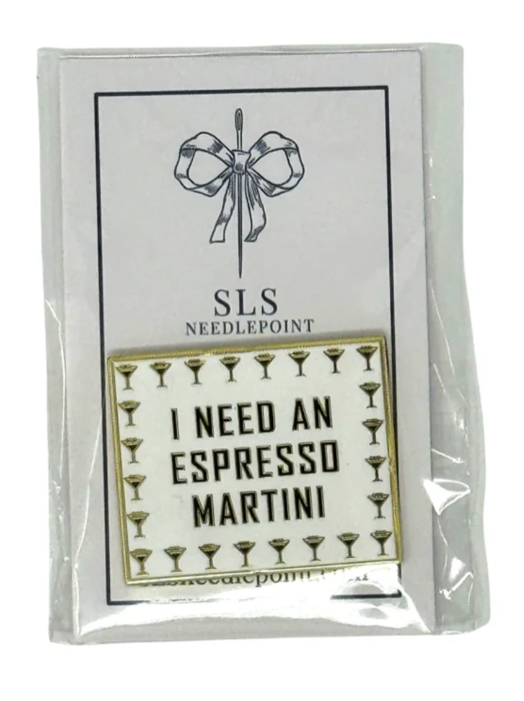 I Need an Espresso Martini Needle Minder