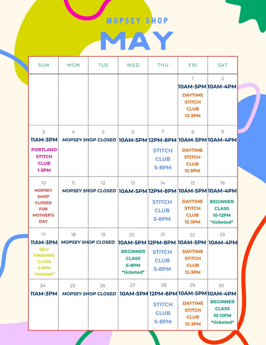 May 2026 at Mopsey Shop!