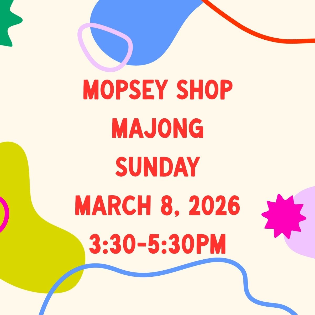 March 8, 2026 | Mahjong Open Play