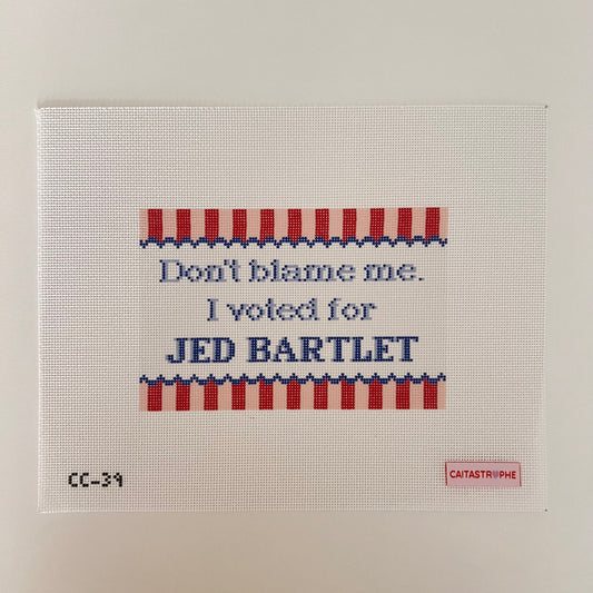 TS - Don't Blame Me I Voted for Jed Bartlet