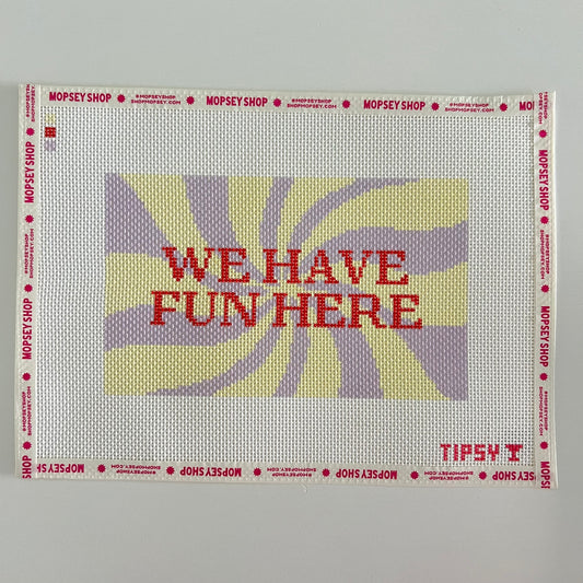 We Have Fun Here