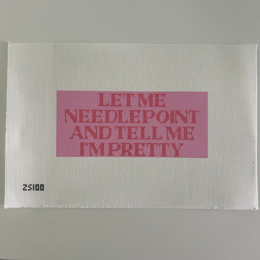 Let Me Needlepoint (Small)