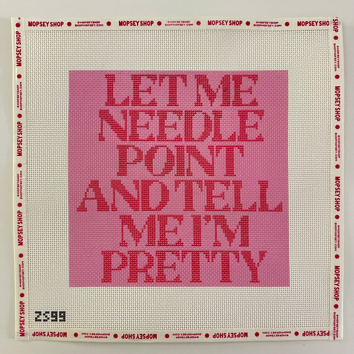 Let Me Needlepoint (Pink)