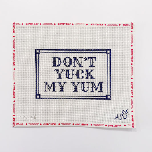 Don't Yuck My Yum