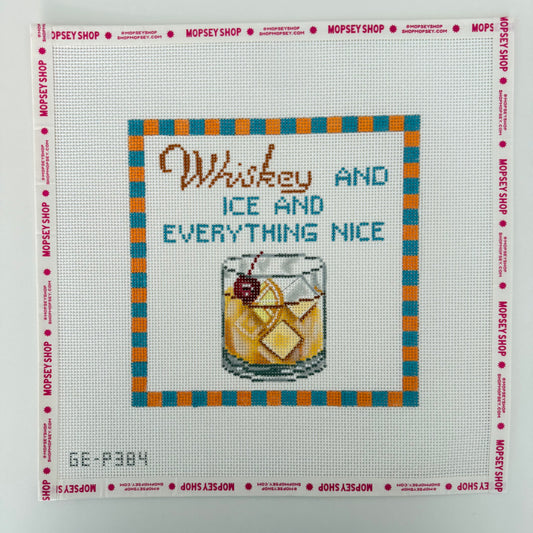 Whisky and Ice and Everything Nice