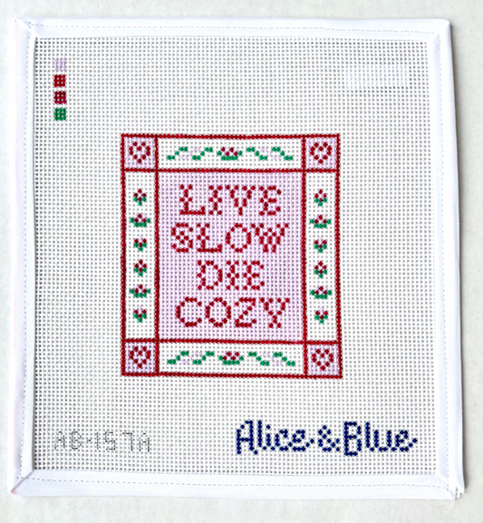 Live Slow, Die Cozy