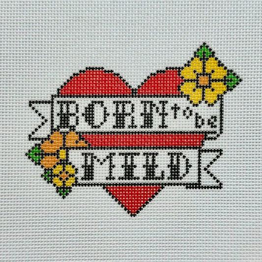 Born to be Mild